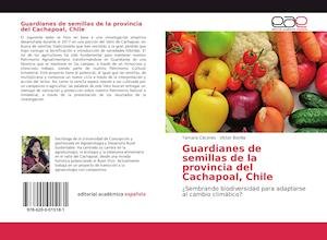 Cover for Cáceres · Guardianes de semillas de la pr (Bog)
