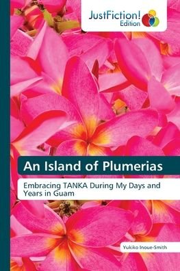 Cover for Inoue-Smith · An Island of Plumerias (Bog) (2020)