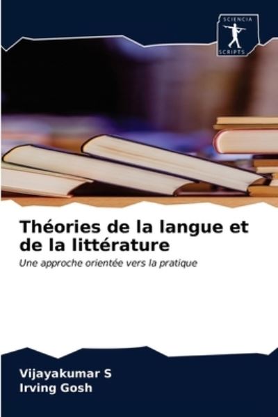 Cover for Vijayakumar S · Theories de la langue et de la litterature (Paperback Book) (2020)