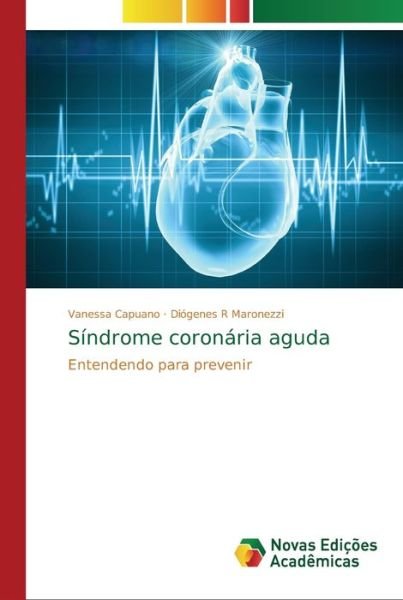 Cover for Capuano · Síndrome coronária aguda (Book) (2018)