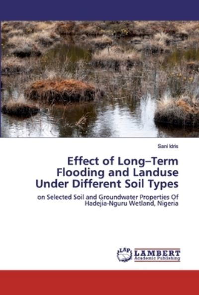 Effect of Long-Term Flooding and - Idris - Boeken -  - 9786202516181 - 23 maart 2020