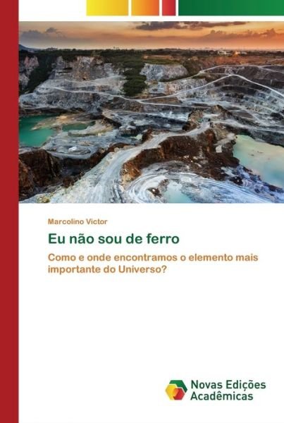 Cover for Victor · Eu não sou de ferro (Book) (2020)