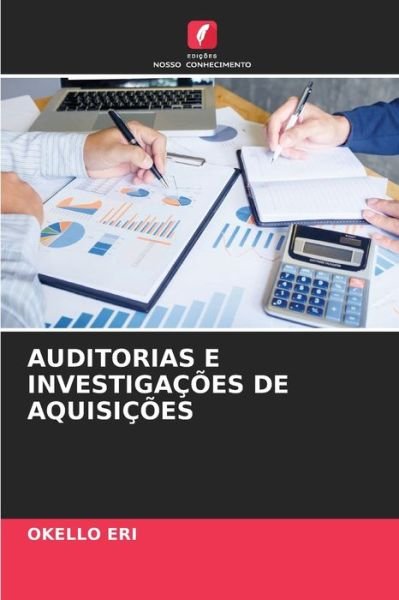 Cover for Okello Eri · Auditorias E Investigacoes de Aquisicoes (Paperback Book) (2021)
