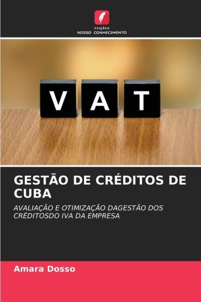 Cover for Amara Dosso · Gestao de Creditos de Cuba (Paperback Book) (2021)