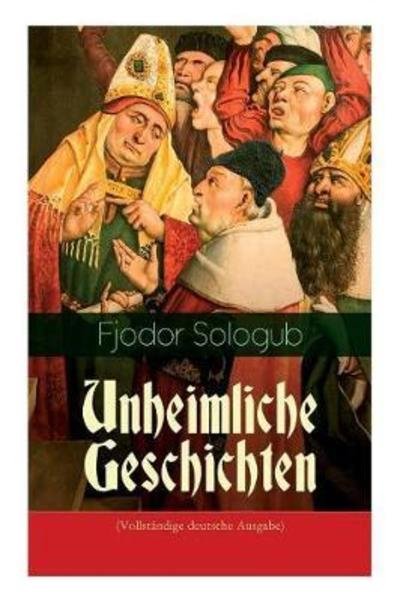 Cover for Fjodor Sologub · Unheimliche Geschichten (Pocketbok) (2018)