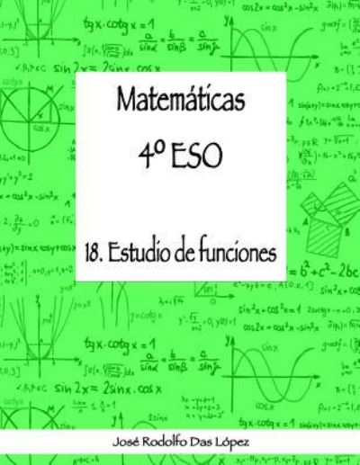 Cover for José Rodolfo Das López · Matem+ticas 41/4 ESO - 18. Estudio de funciones (Paperback Book) (2018)