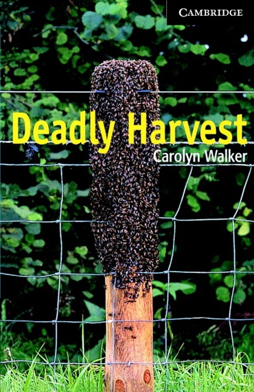Cover for Carolyn Walker · Cambridge English Readers: Deadly Harvest (Book) [1. Painos] (2011)
