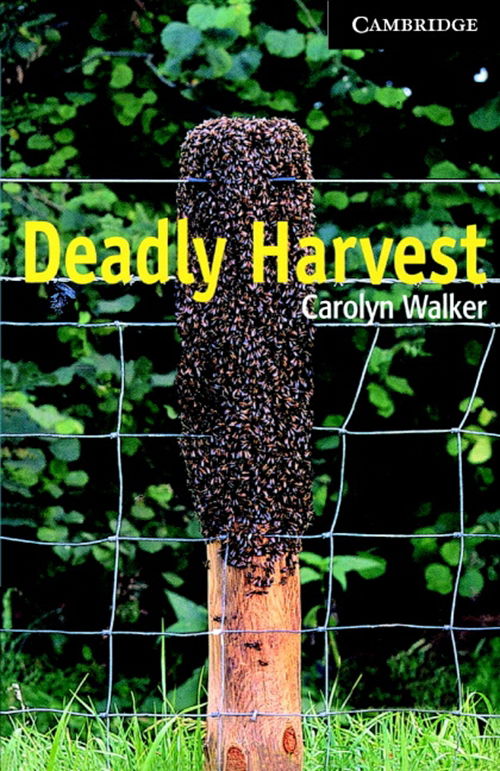 Cover for Carolyn Walker · Cambridge English Readers: Deadly Harvest (Book) [1th edição] (2011)