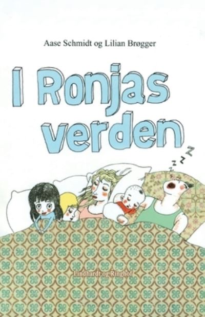 Cover for Aase Schmidt · I Ronjas verden (Sewn Spine Book) [1th edição] (2021)