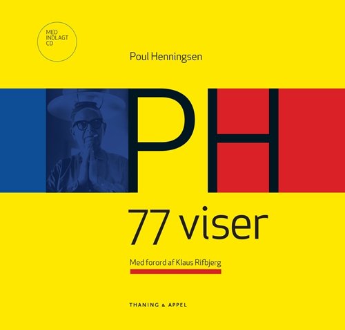 Cover for Poul Henningsen · PH 77 viser (Sewn Spine Book) [2. Painos] (2009)