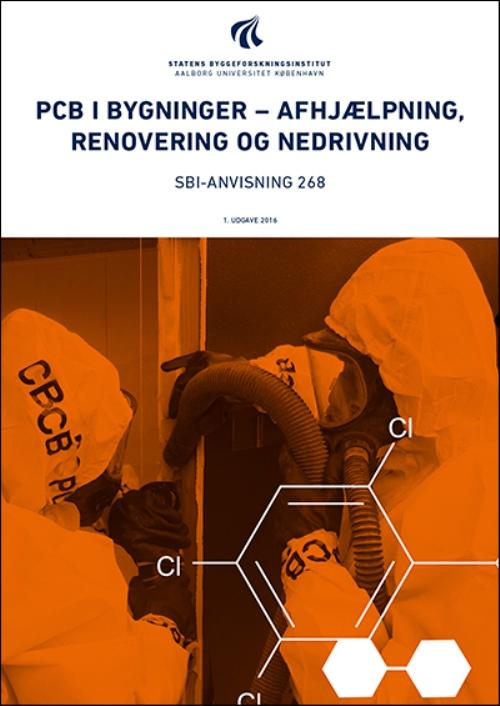 Cover for Helle Vibeke Andersen · Anvisning 268: PCB i bygninger (Sewn Spine Book) [1º edição] (2016)