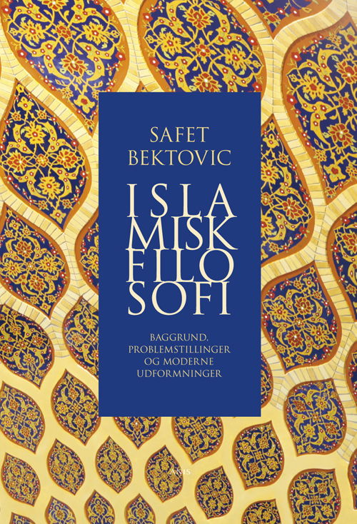 Cover for Safet Bektovic · Islamisk filosofi (Sewn Spine Book) [1st edition] (2012)