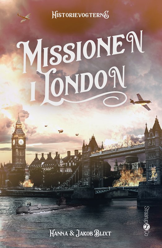 Cover for Hanna og Jakob Blixt · Historievogterne: Missionen i London (Hardcover Book) [1th edição] (2023)