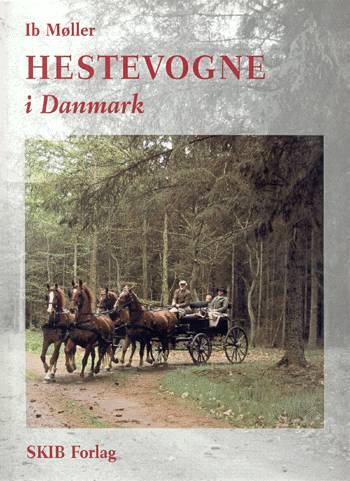 Cover for Ib Møller · Hestevogne i Danmark (Sewn Spine Book) [2nd edition] (2002)