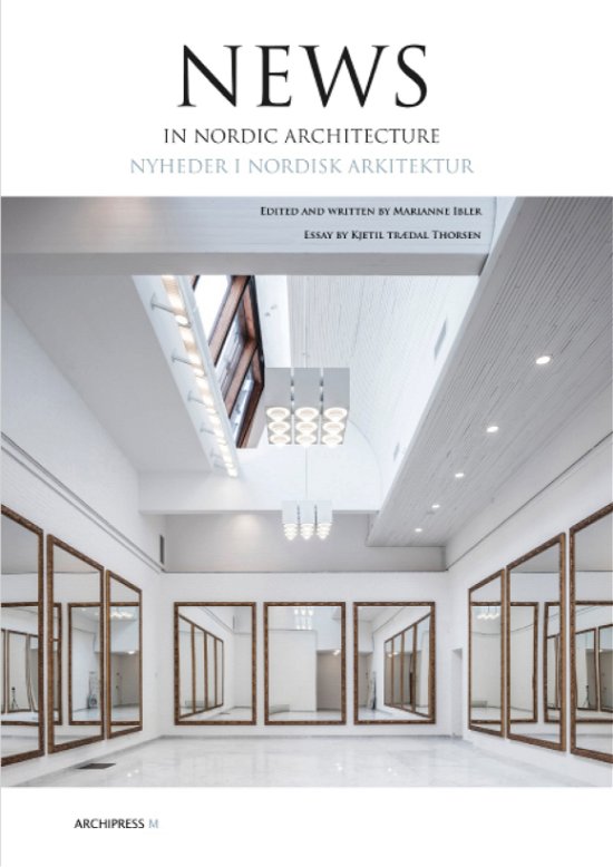 Cover for Marianne Ibler · News in Nordic Architecture (Hardcover bog) [1. udgave] (2017)