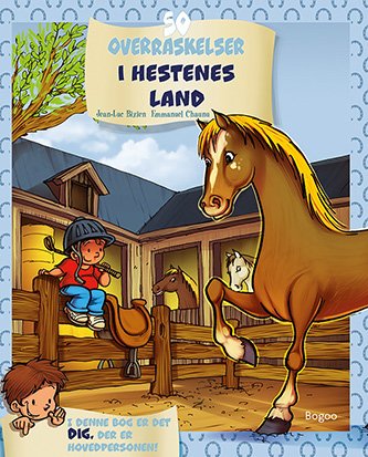Cover for Jean-Luc Bizien · 50 overraskelser i hestenes land (Hardcover Book) [1st edition] (2022)