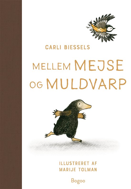 Cover for Carli Biessels · Mellem Mejse og Muldvarp (Hardcover bog) [1. udgave] (2023)
