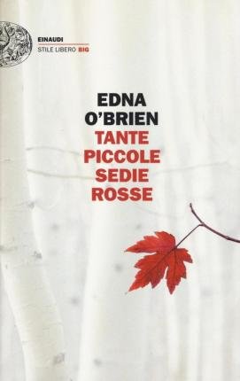 Cover for Edna O'Brien · Tante Piccole Sedie Rosse (Buch)