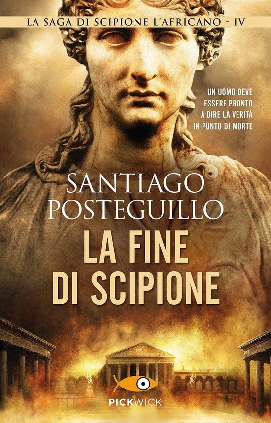 Cover for Santiago Posteguillo · La Fine Di Scipione (Book)