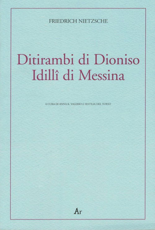 Cover for Friedrich Nietzsche · Ditirambi Di Dioniso-Idilli Di Messina. Testo Tedesco A Fronte (Bok)