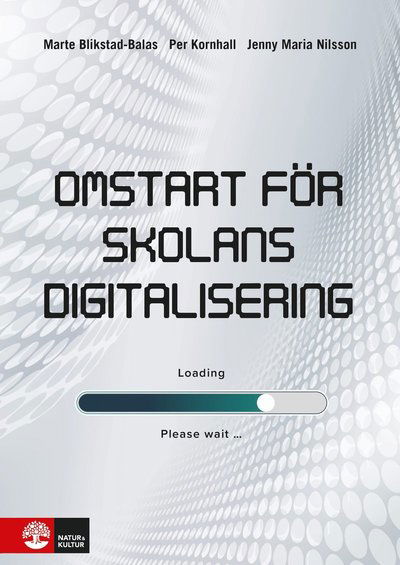 Cover for Jenny Maria Nilsson · Omstart för skolans digitalisering (Book) (2021)