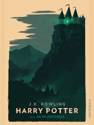 Cover for J. K. Rowling · Harry Potter: Harry Potter och halvblodsprinsen (Book) (2019)