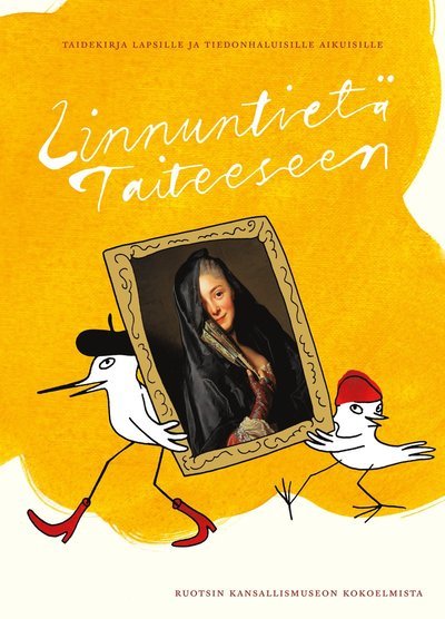 Cover for Alexander Kateb · Linnuntietä taiteeseen : taidekirja lapsille ja tiedonhaluisille aikuisille (Bound Book) (2020)