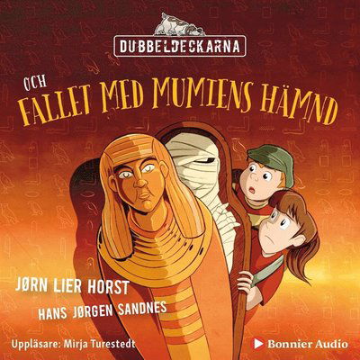 Cover for Jørn Lier Horst · Dubbeldeckarna: Dubbeldeckarna och fallet med mumiens hämnd (Hörbok (MP3)) (2019)