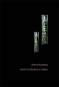 Cover for Helena Wennborg · Ordets vertikala väsen (Paperback Book) (2009)