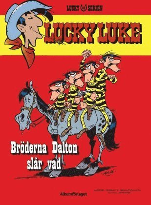 Cover for Morris · Lucky Luke: Lucky Luke - Bröderna Dalton slår vad (Bog) (2013)
