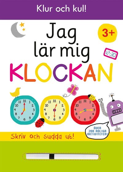 Cover for Stina Sjöwall · Jag lär mig klockan : rita och sudda ut (Spiral Book) (2018)