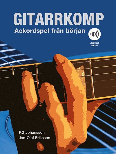 Cover for Jan-Olof Eriksson KG Johansson · Gitarrkomp : ackordspel från början, ljudfiler online (Paperback Bog) (2025)