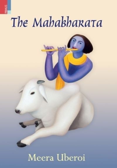 The Mahabharata - Meera Uberoi - Książki - Primus Books - 9789352904181 - 1 września 2020