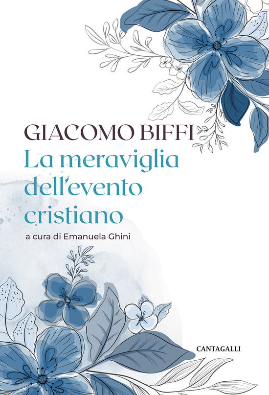 Cover for Giacomo Biffi · La Meraviglia Del Pensiero Cristiano (Book)