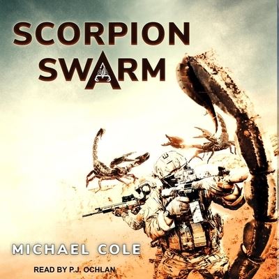 Scorpion Swarm - Michael Cole - Music - TANTOR AUDIO - 9798200243181 - April 28, 2020