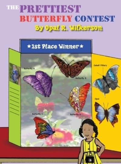 Cover for Opal Ree Wilkerson · Prettiest Butterfly Contest (Buch) (2023)