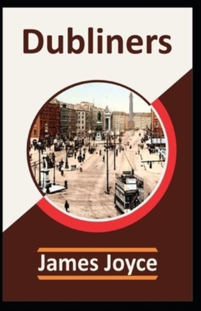 Cover for James Joyce · Dubliners James Joyce (Paperback Bog) (2022)
