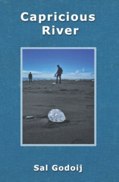 Cover for Sal Godoij · Capricious River (Paperback Book) (2021)