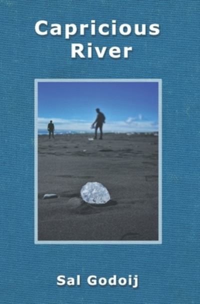 Cover for Sal Godoij · Capricious River (Paperback Book) (2021)