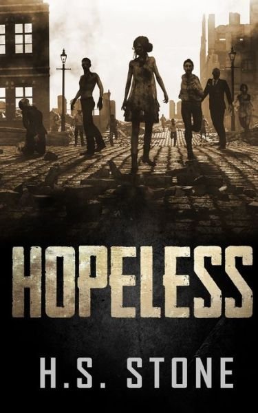 Cover for H S Stone · Hopeless (Paperback Book) (2021)