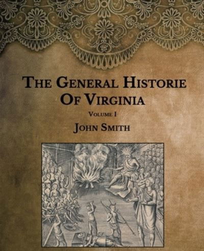 Cover for John Smith · The General Historie of Virginia (Paperback Bog) (2021)