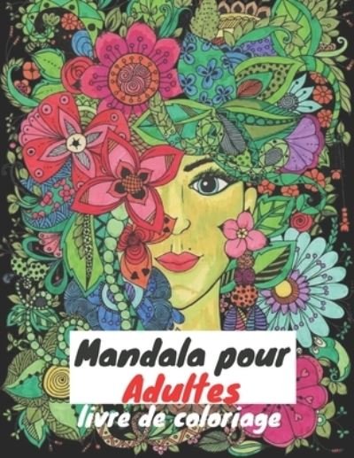 Cover for Ani Man · Mandala Pour Adultes (Taschenbuch) (2021)