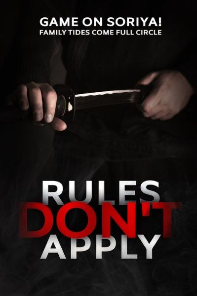 Cover for Game On Soriya · Rules Don't Apply (Paperback Book) (2020)