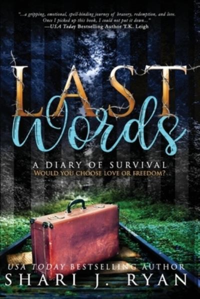 Cover for Shari J Ryan · Last Words (Paperback Book) (2020)