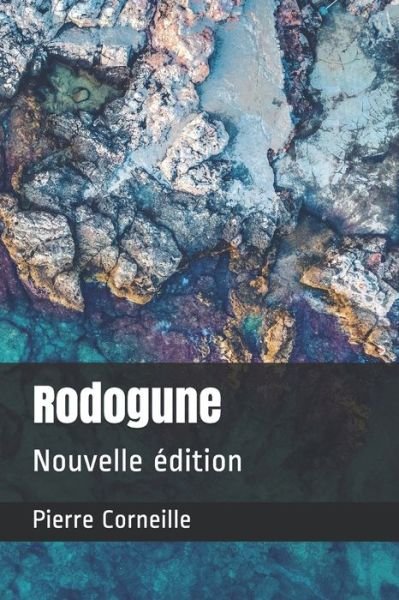 Cover for Pierre Corneille · Rodogune (Pocketbok) (2020)
