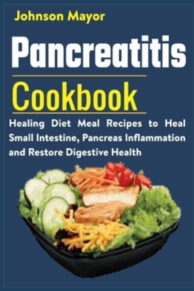 Cover for Johnson Mayor · Pancreatitis Cookbook (Paperback Book) (2021)