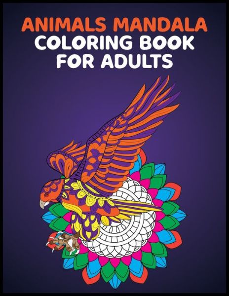 Cover for David Freeman · Animals Mandala Coloring Books for Adults (Paperback Book) (2021)