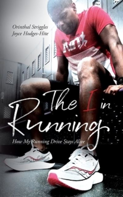 Cover for Orinthal Striggles · I in Running (Book) (2023)