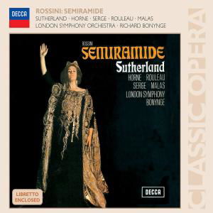 Semiramide - Rossini / Sutherland / Horne / Lso / Bonynge - Musiikki - DECCA - 0028947579182 - tiistai 10. lokakuuta 2006