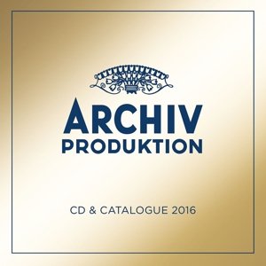 Archiv Produktion CD + Catalogue 2016 - Savall Jordi - Musik - UNIVERSAL - 0028947962182 - 22. april 2016